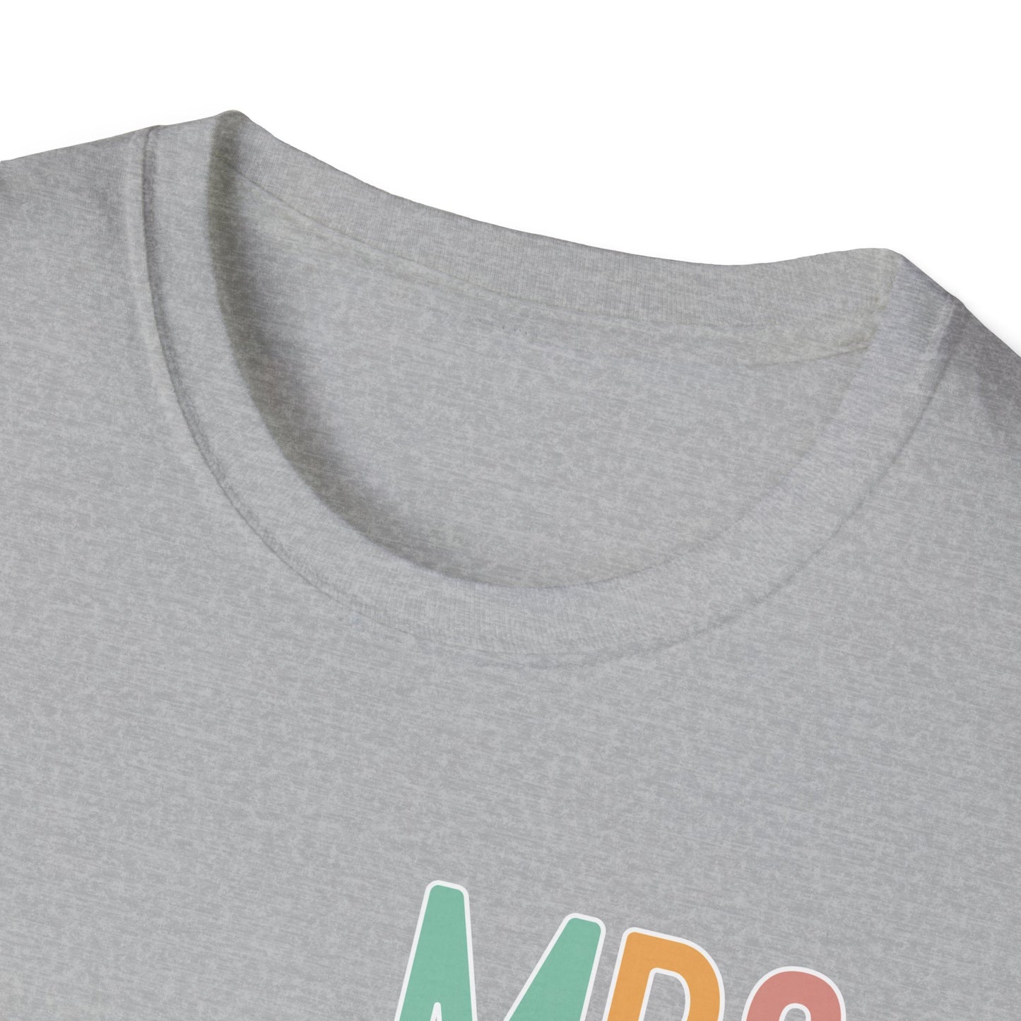 Funny Mrs. T-Shirt - Admit It You'll Miss Me, Bruh