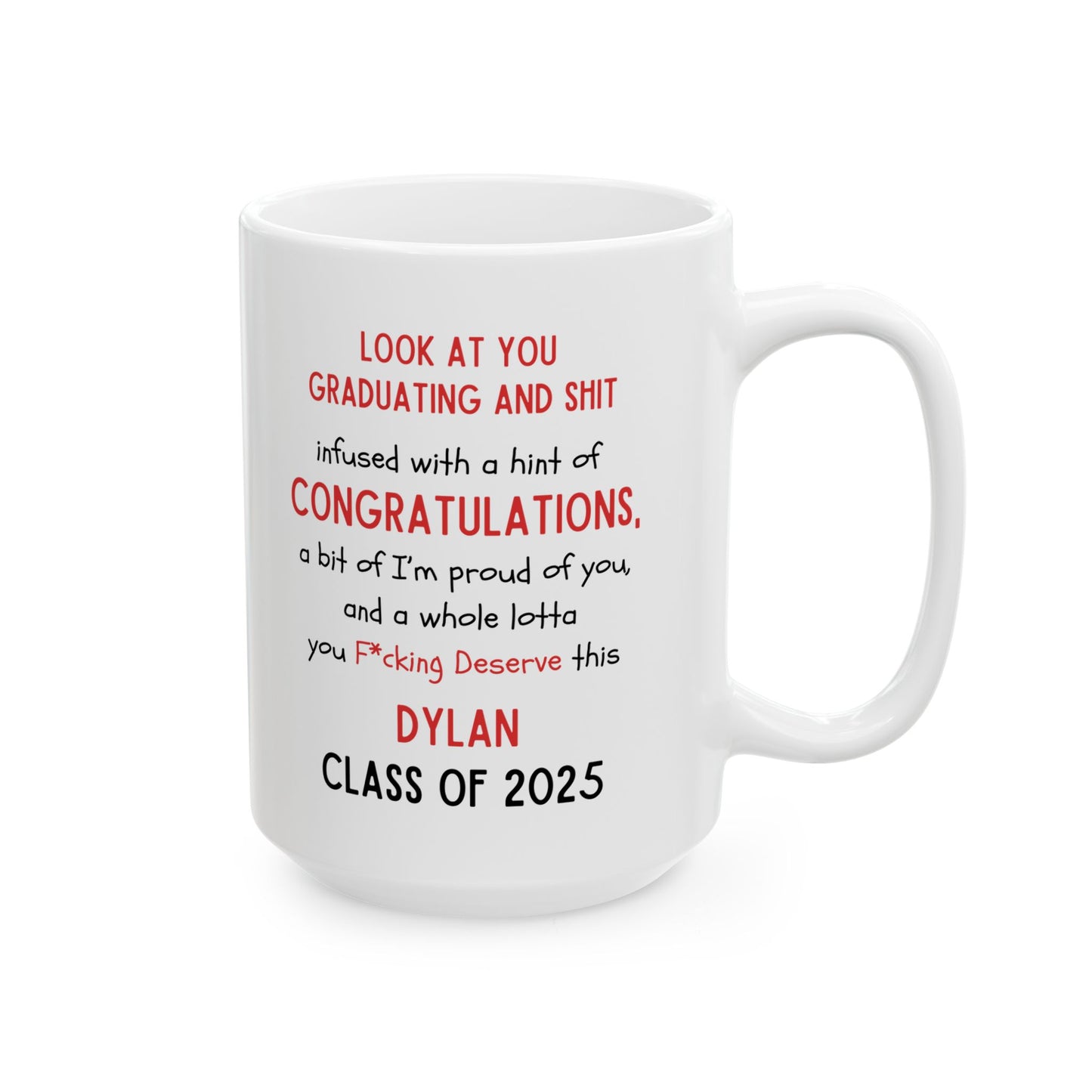 Dylan Graduation Congratulations Ceramic Mug - Perfect Gift for Graduates