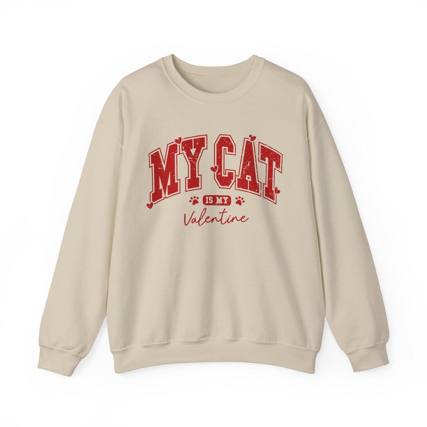 My Cat is my Valentine - Unisex Heavy Blend™ Crewneck Sweatshirt