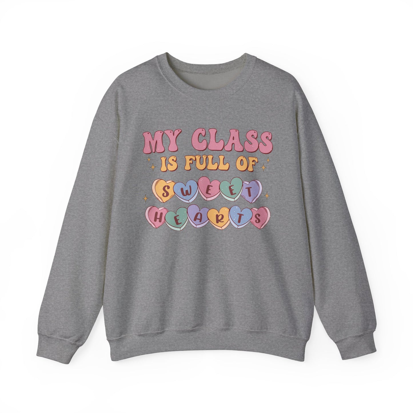 My Class is Full of Sweethearts - Unisex Heavy Blend™ Crewneck Sweatshirt