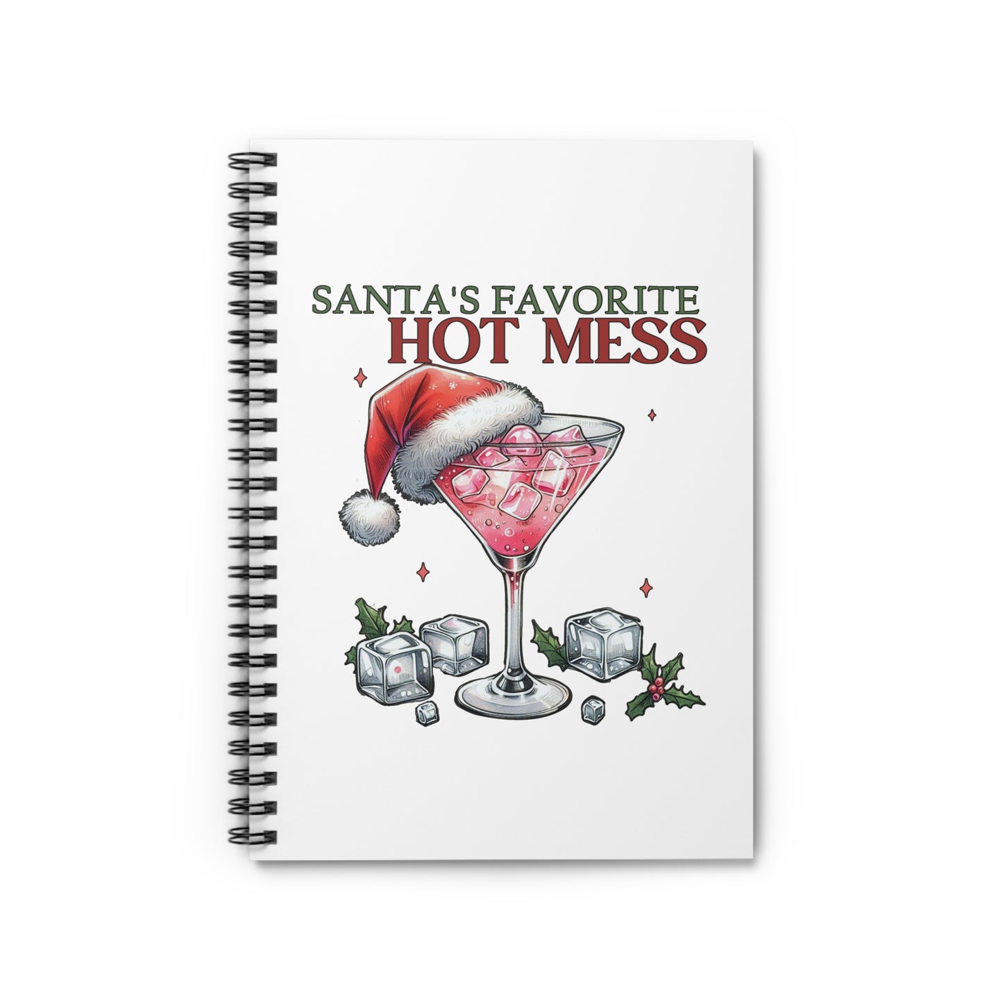 Santa's Favorite Hot Mess - Spiral Notebook - Ruled Line