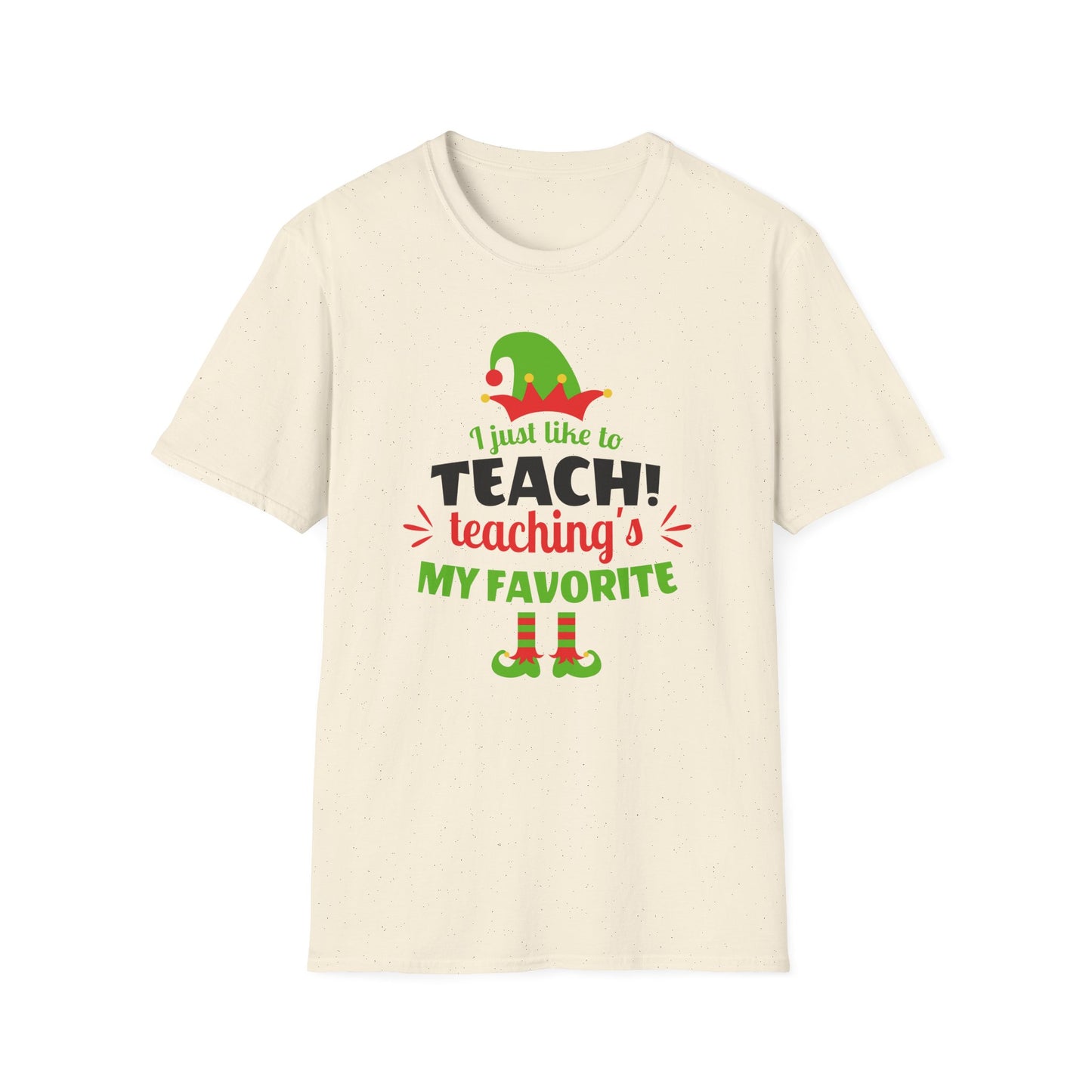 I Just Like to Teach - Unisex Softstyle T-Shirt