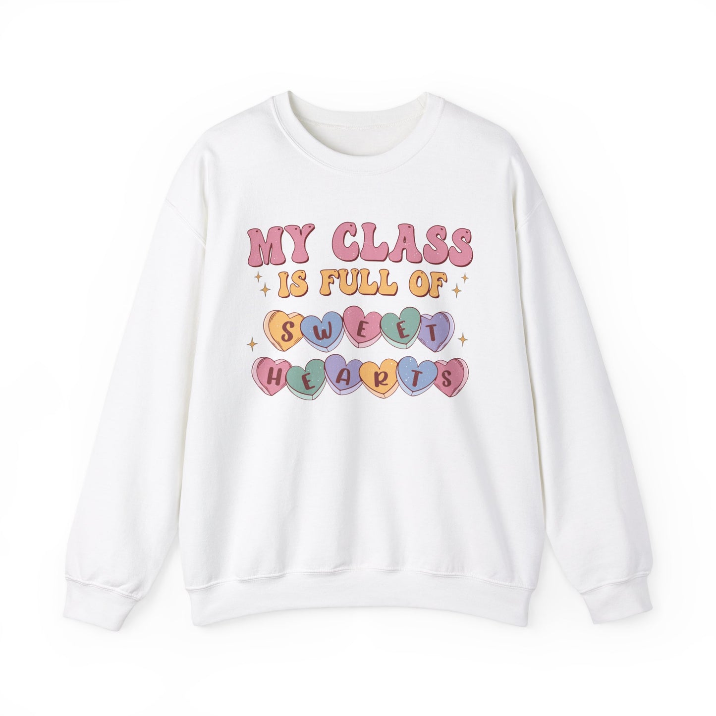 My Class is Full of Sweethearts - Unisex Heavy Blend™ Crewneck Sweatshirt