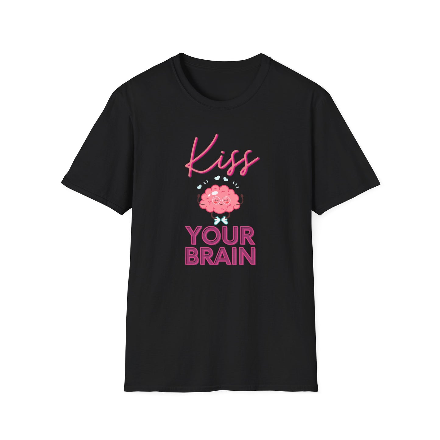 Kiss Your Brain - Unisex Softstyle T-Shirt