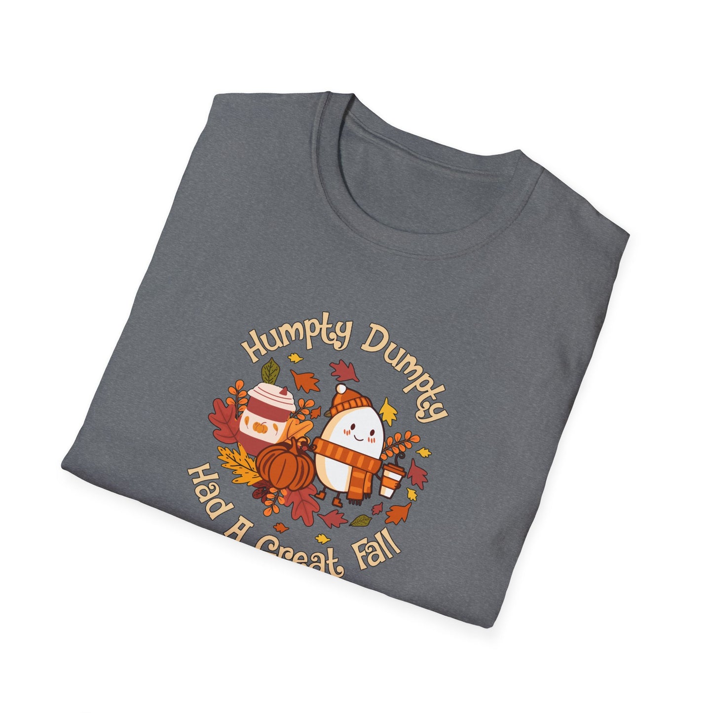 Humpty Dumpty - Unisex Softstyle T-Shirt