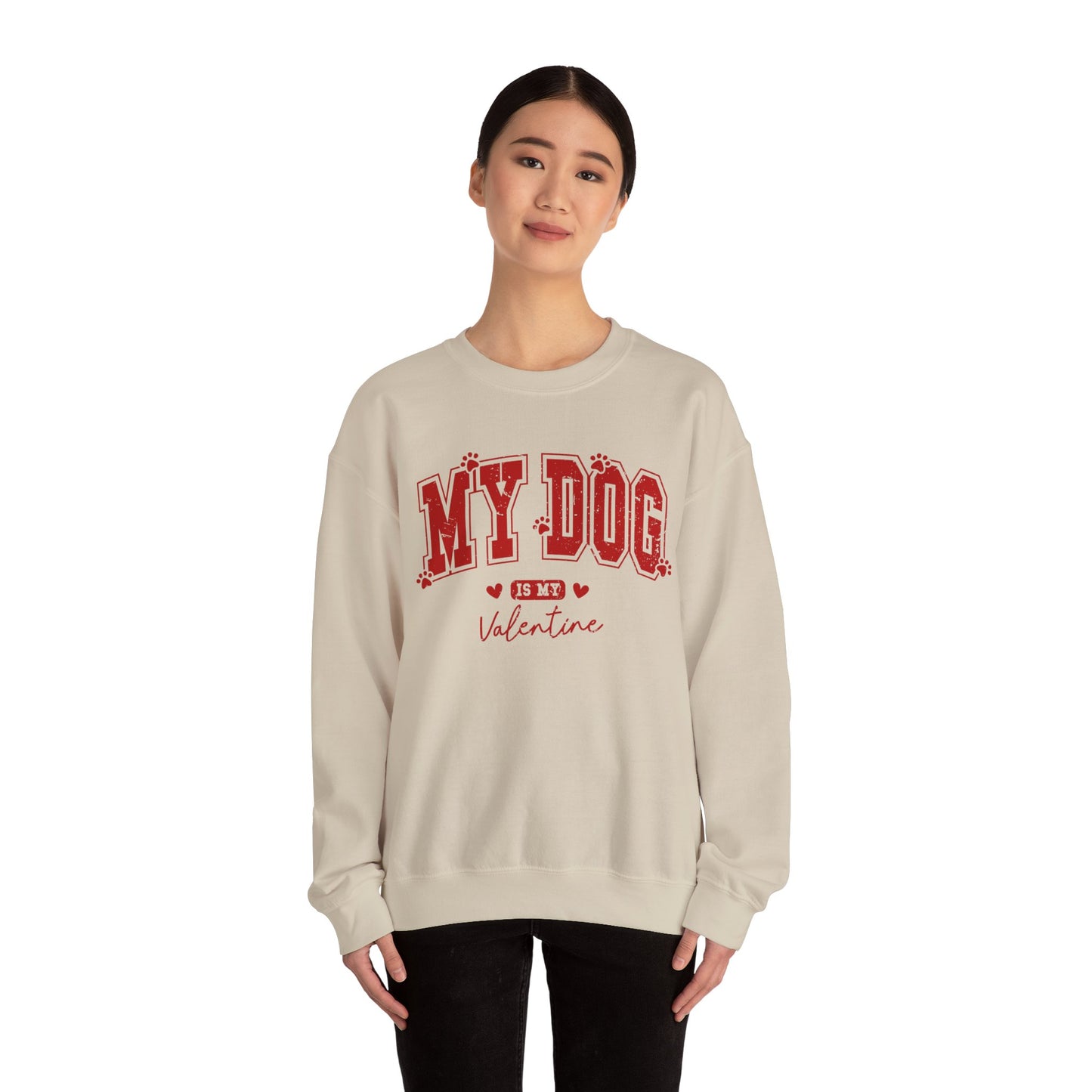 My Dog is my Valentine - Unisex Heavy Blend™ Crewneck Sweatshirt