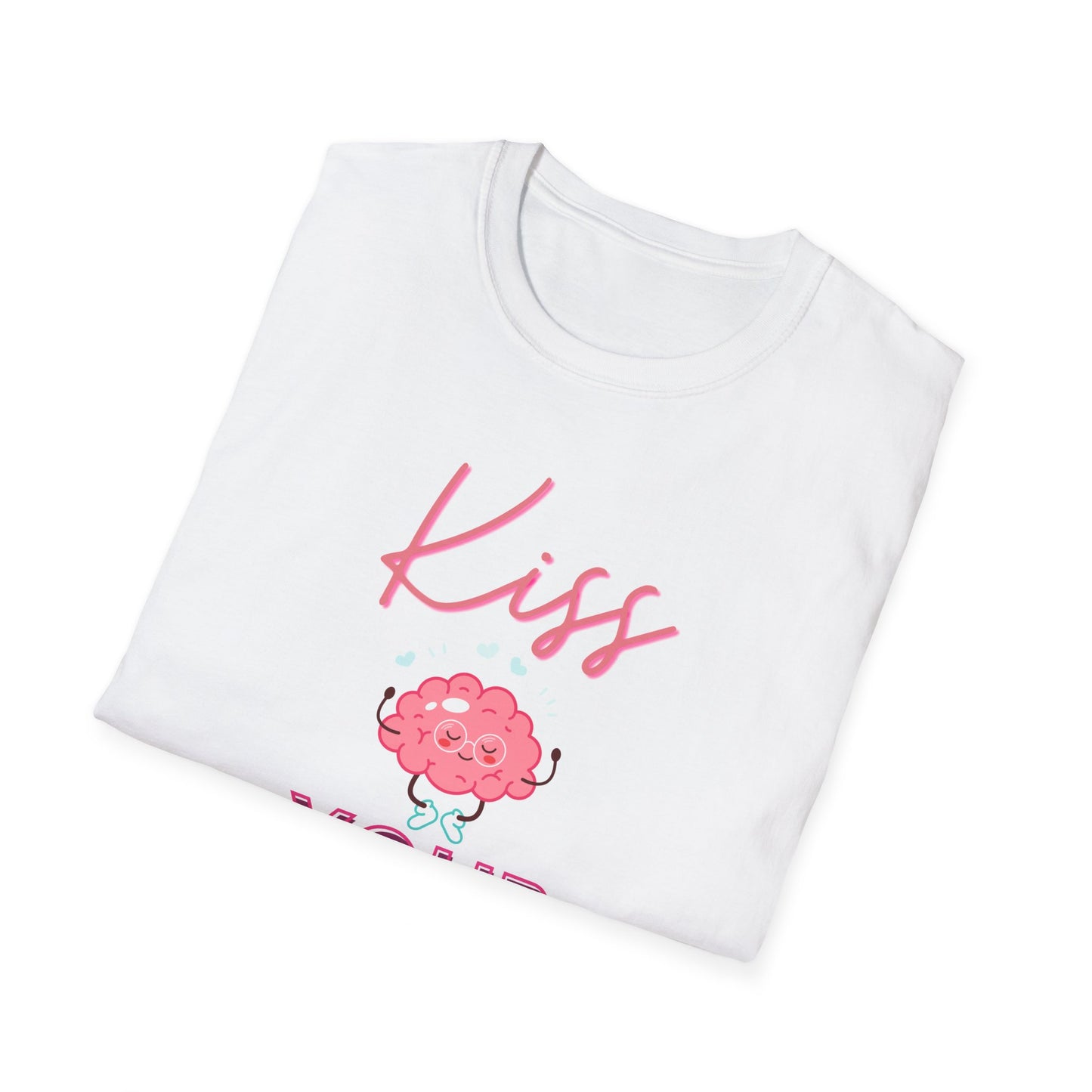 Kiss Your Brain - Unisex Softstyle T-Shirt