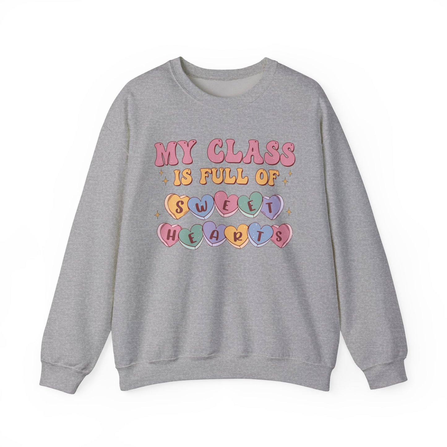 My Class is Full of Sweethearts - Unisex Heavy Blend™ Crewneck Sweatshirt