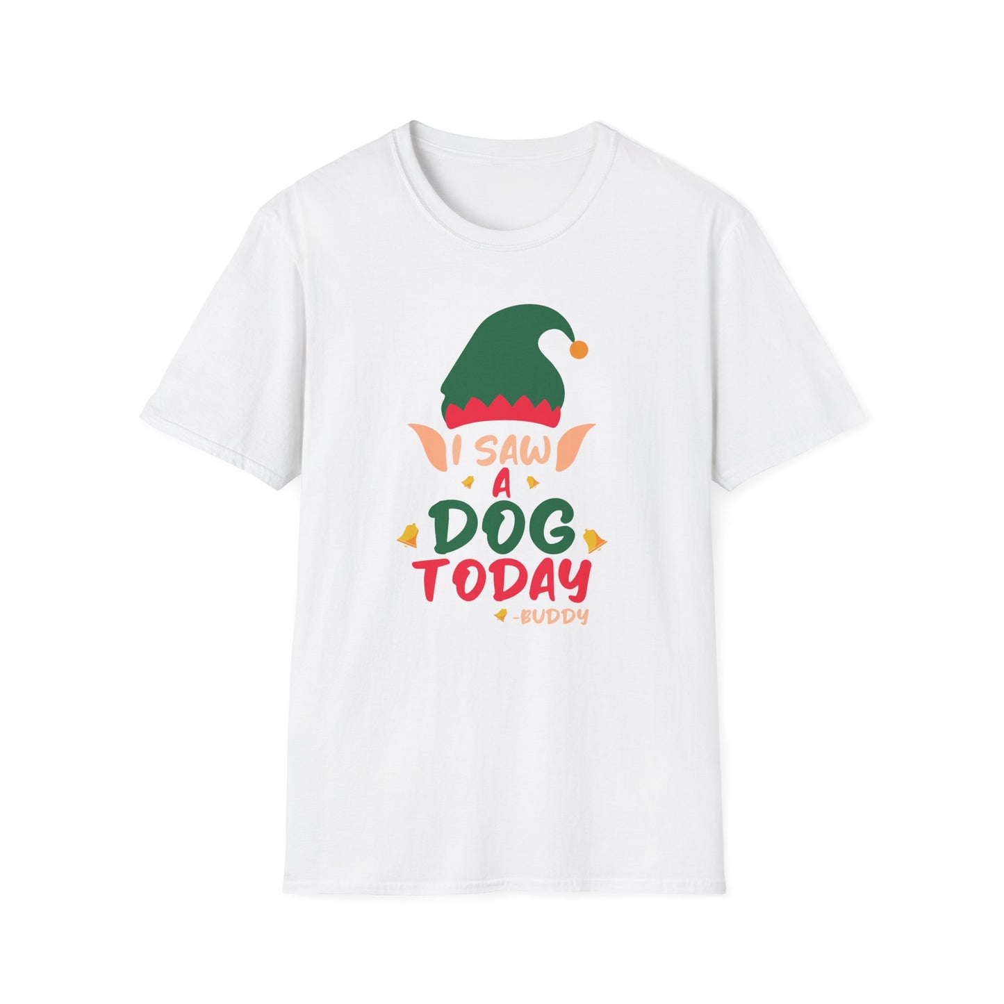 I Saw a Dog Today - Unisex Softstyle T-Shirt