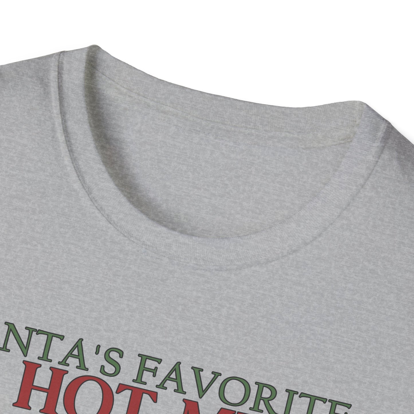 Santa's Favorite Hot Mess - Unisex Softstyle T-Shirt