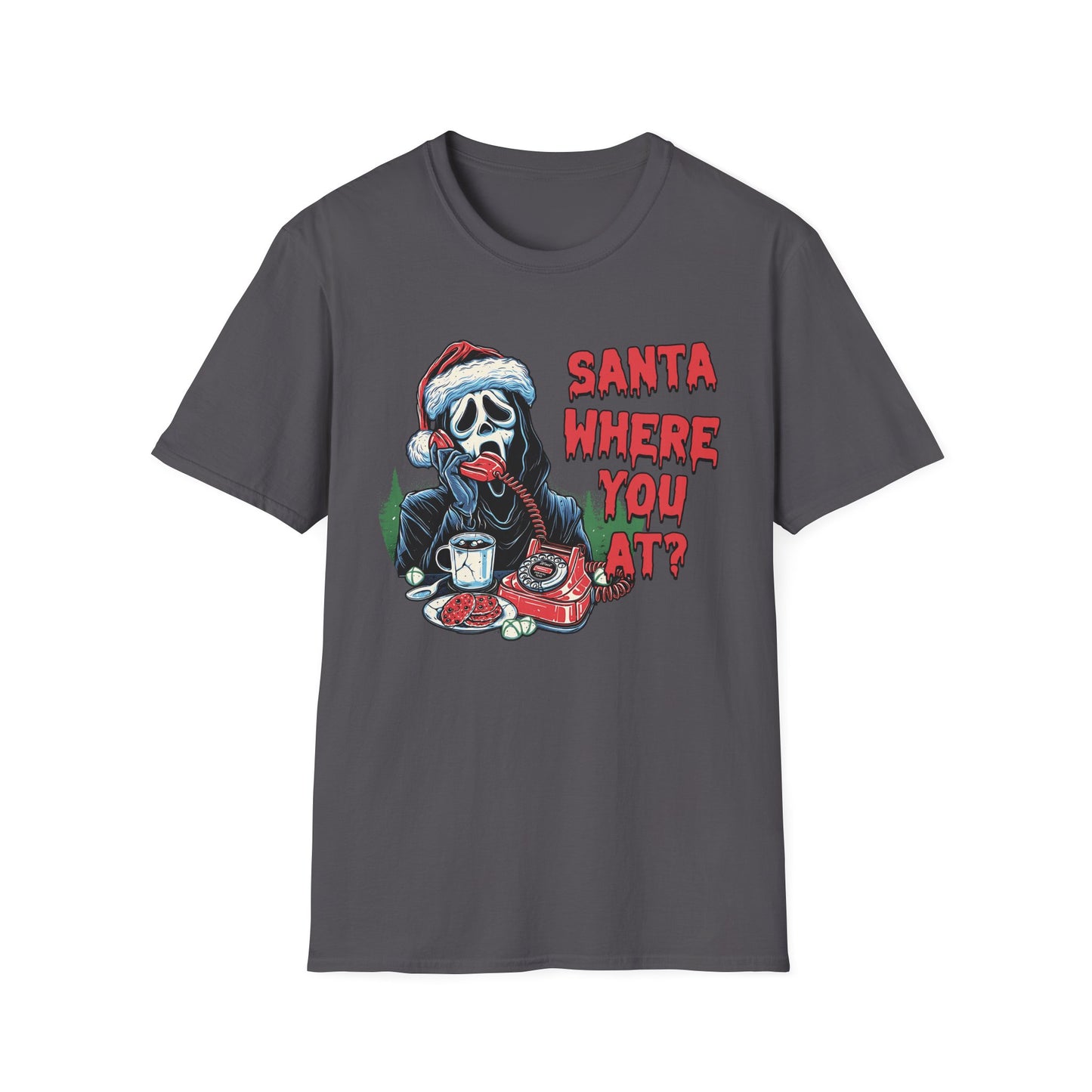 Santa Where You At? - Unisex Softstyle T-Shirt