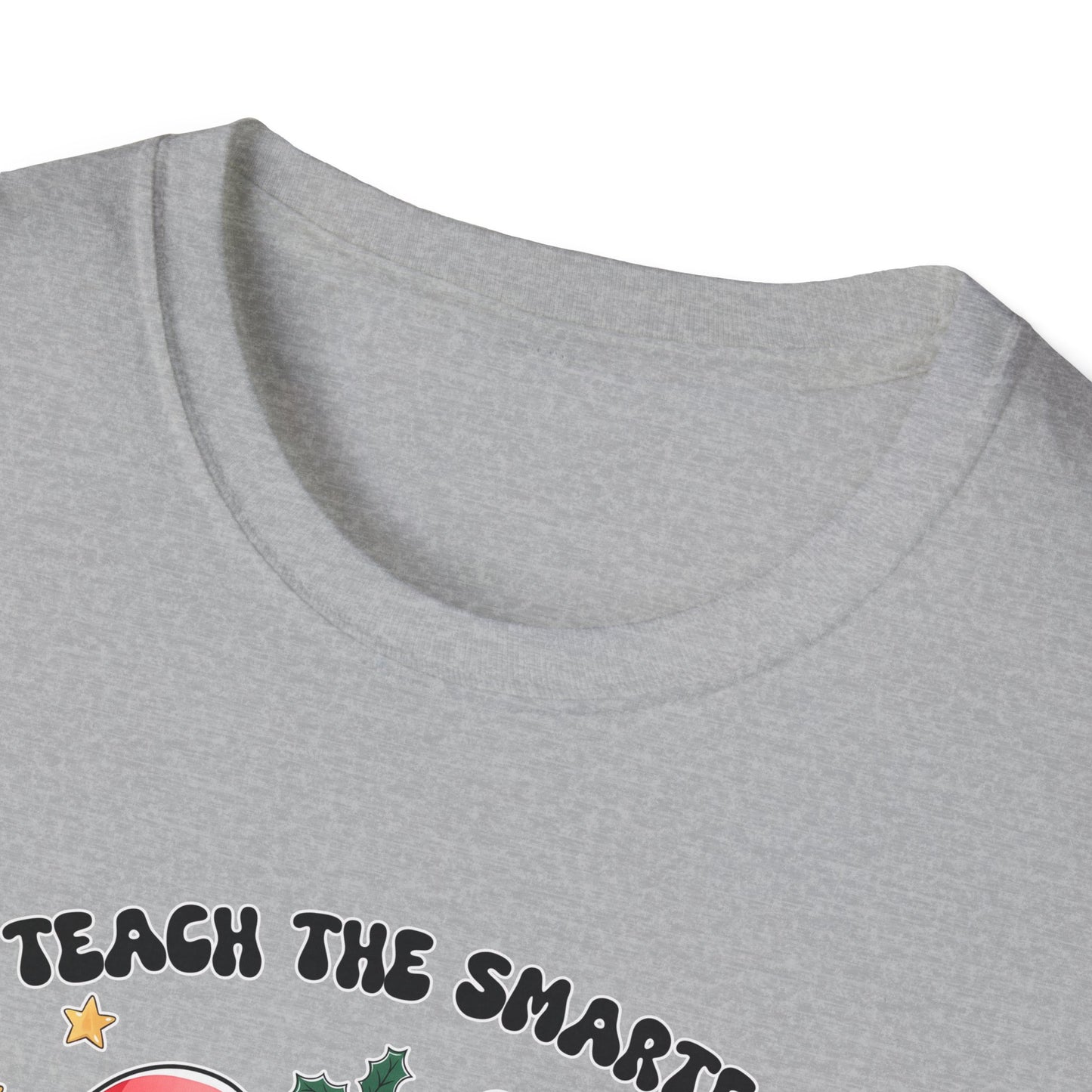 I Teach the Smartest Cookies - Unisex Softstyle T-Shirt