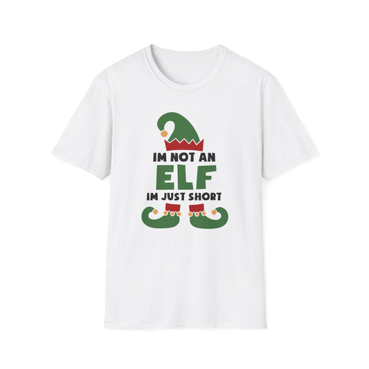 I'm Not an Elf - Unisex Softstyle T-Shirt