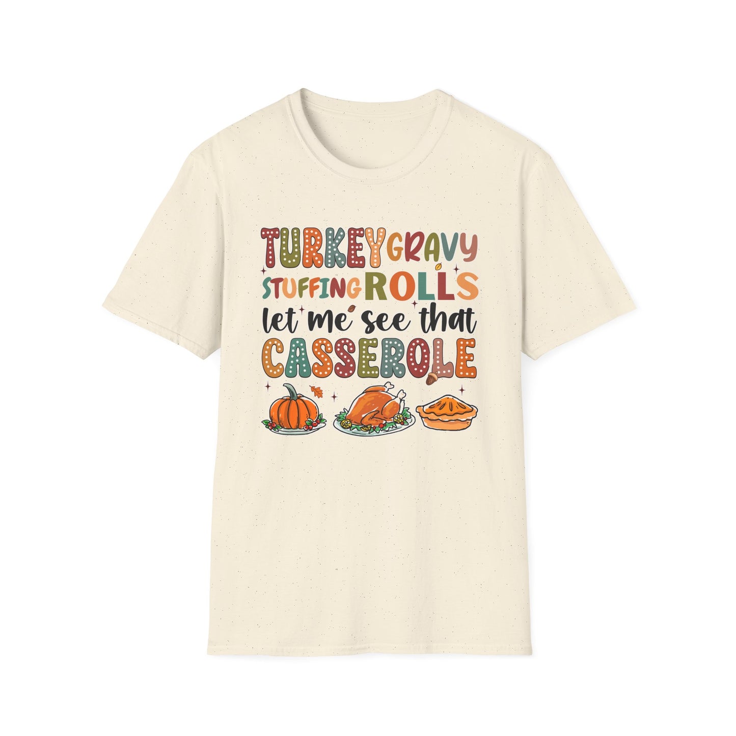 Turkey Gravy Stuffing Rolls - Unisex Softstyle T-Shirt