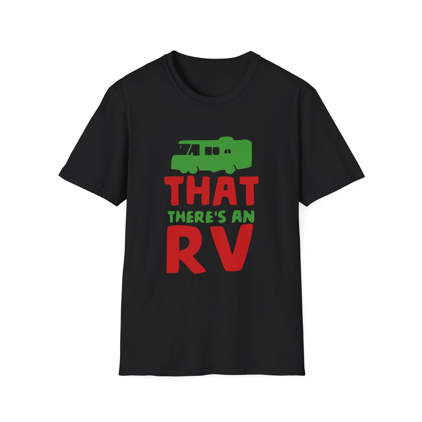 That There's an RV - Unisex Softstyle T-Shirt