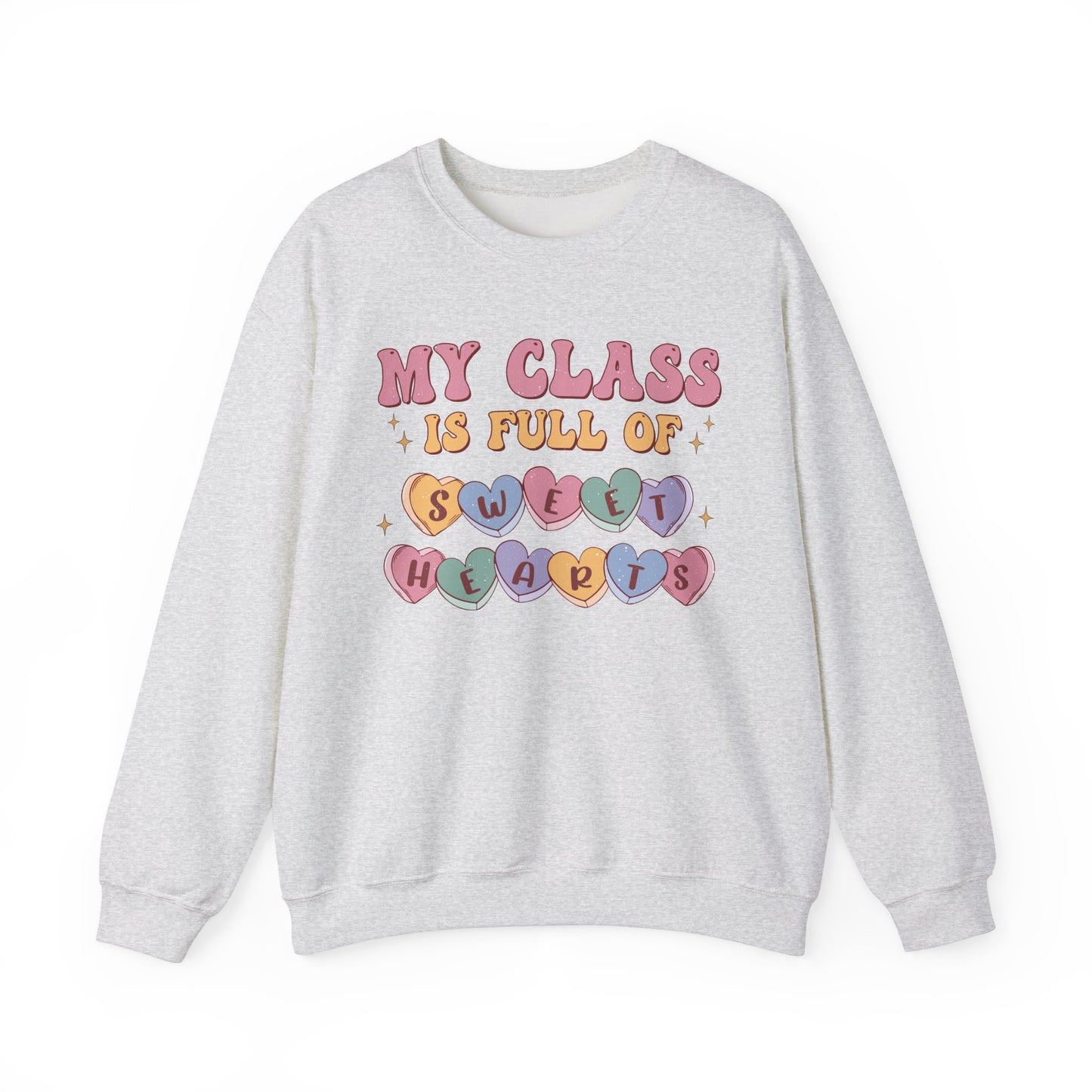My Class is Full of Sweethearts - Unisex Heavy Blend™ Crewneck Sweatshirt