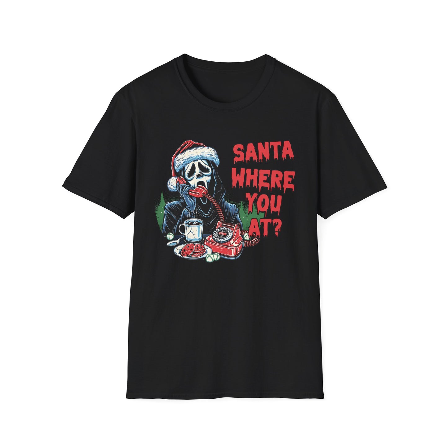 Santa Where You At? - Unisex Softstyle T-Shirt