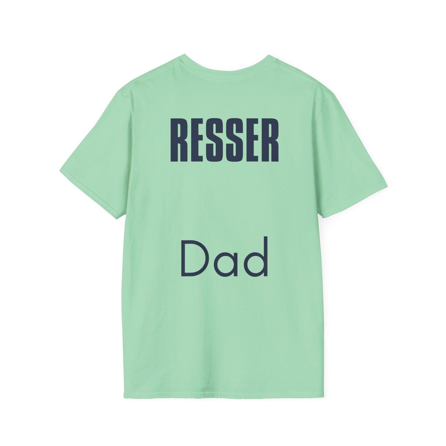 Resser Dad - Unisex Softstyle T-Shirt