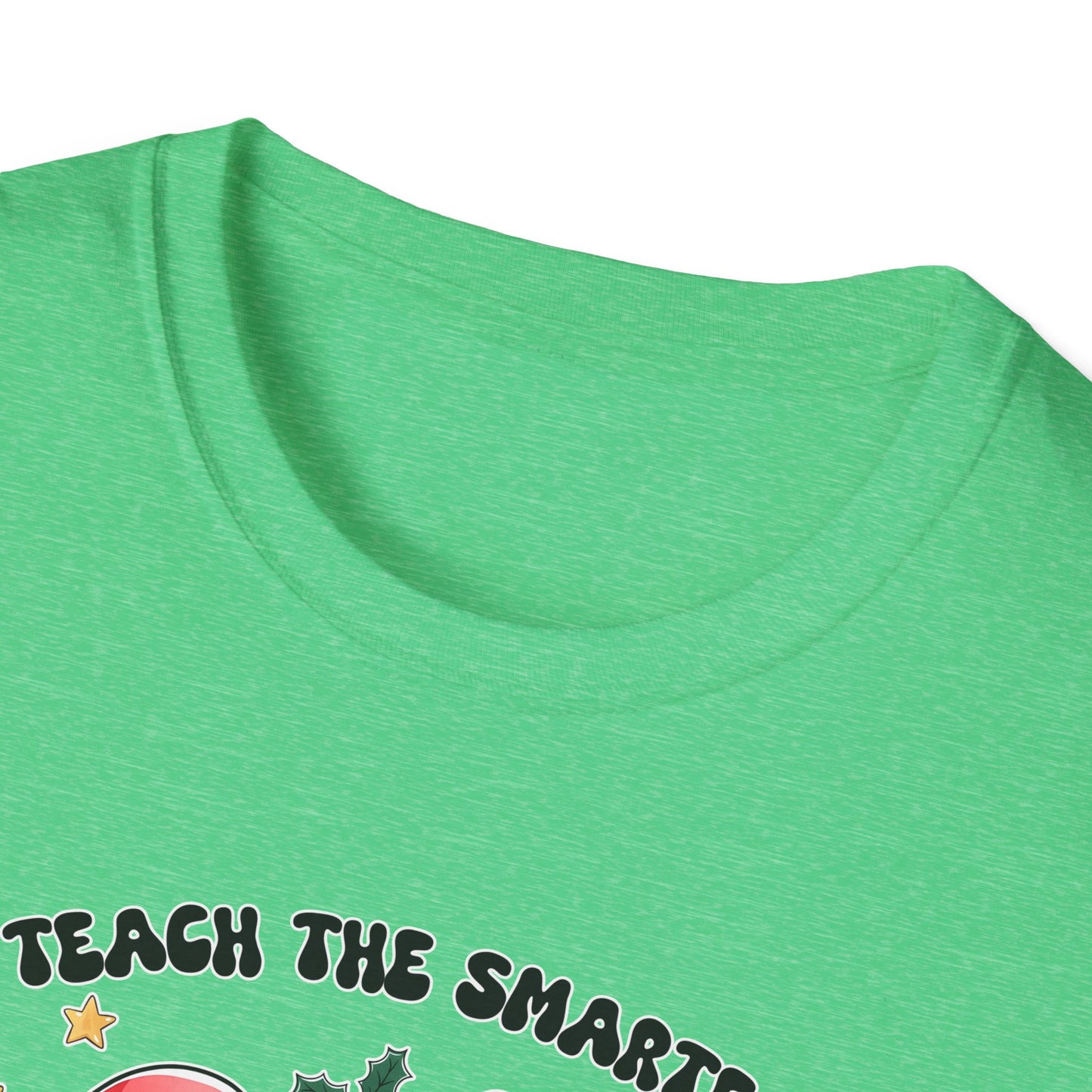 I Teach the Smartest Cookies - Unisex Softstyle T-Shirt