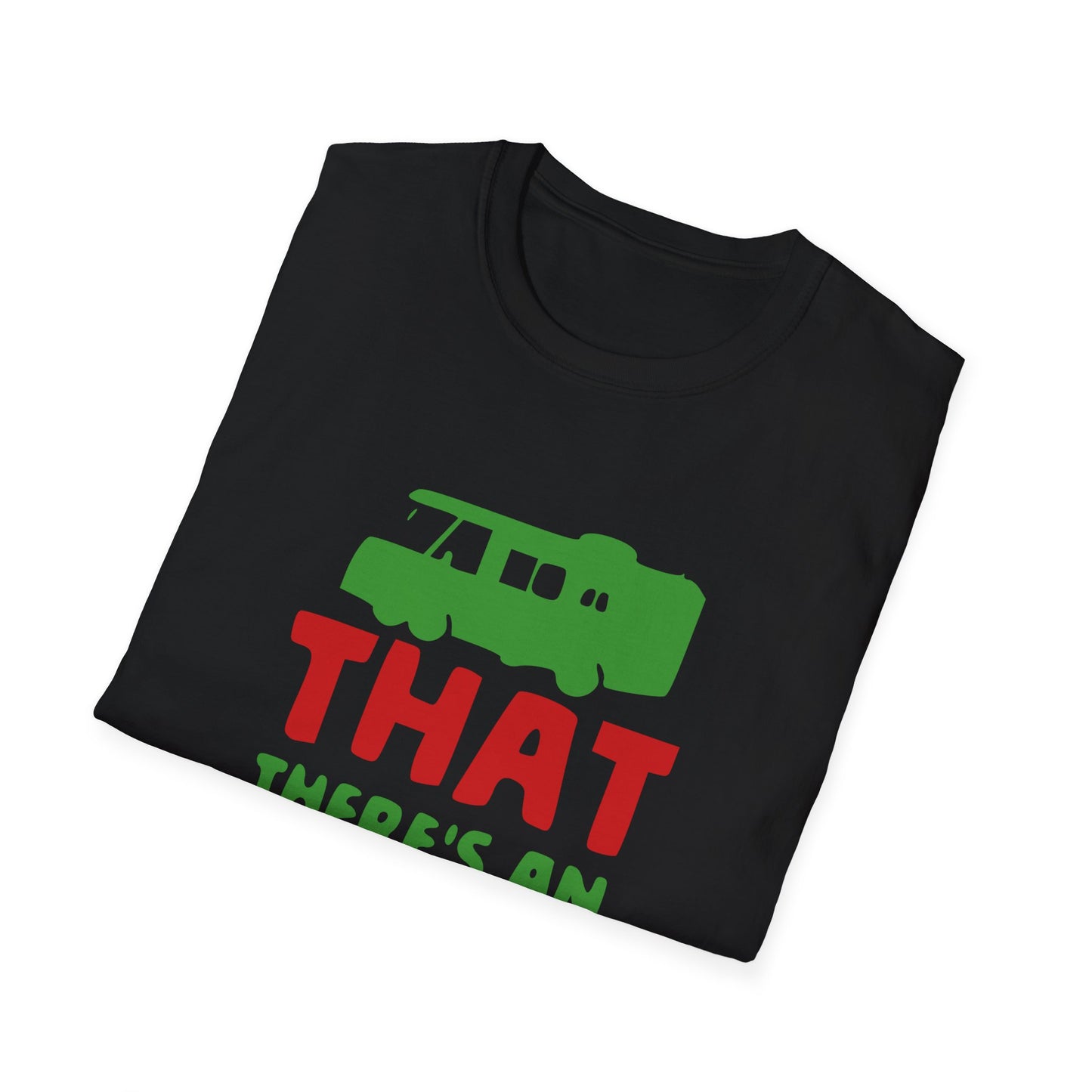 That There's an RV - Unisex Softstyle T-Shirt