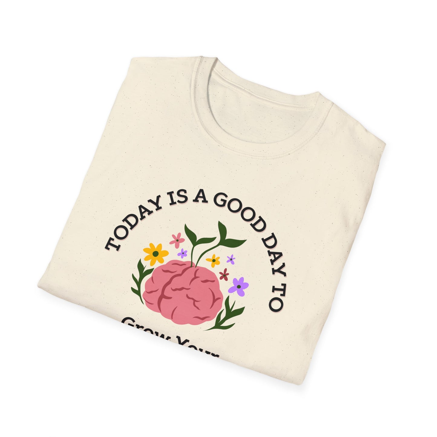 Grow Your Brain - Unisex Softstyle T-Shirt