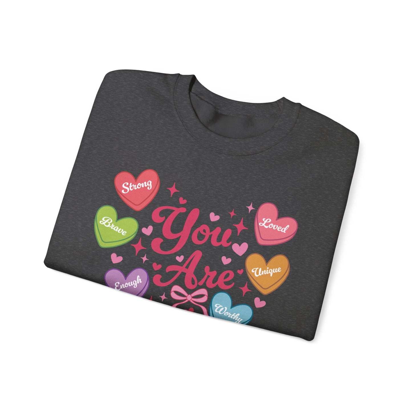You Are - Unisex Heavy Blend™ Crewneck Sweatshirt