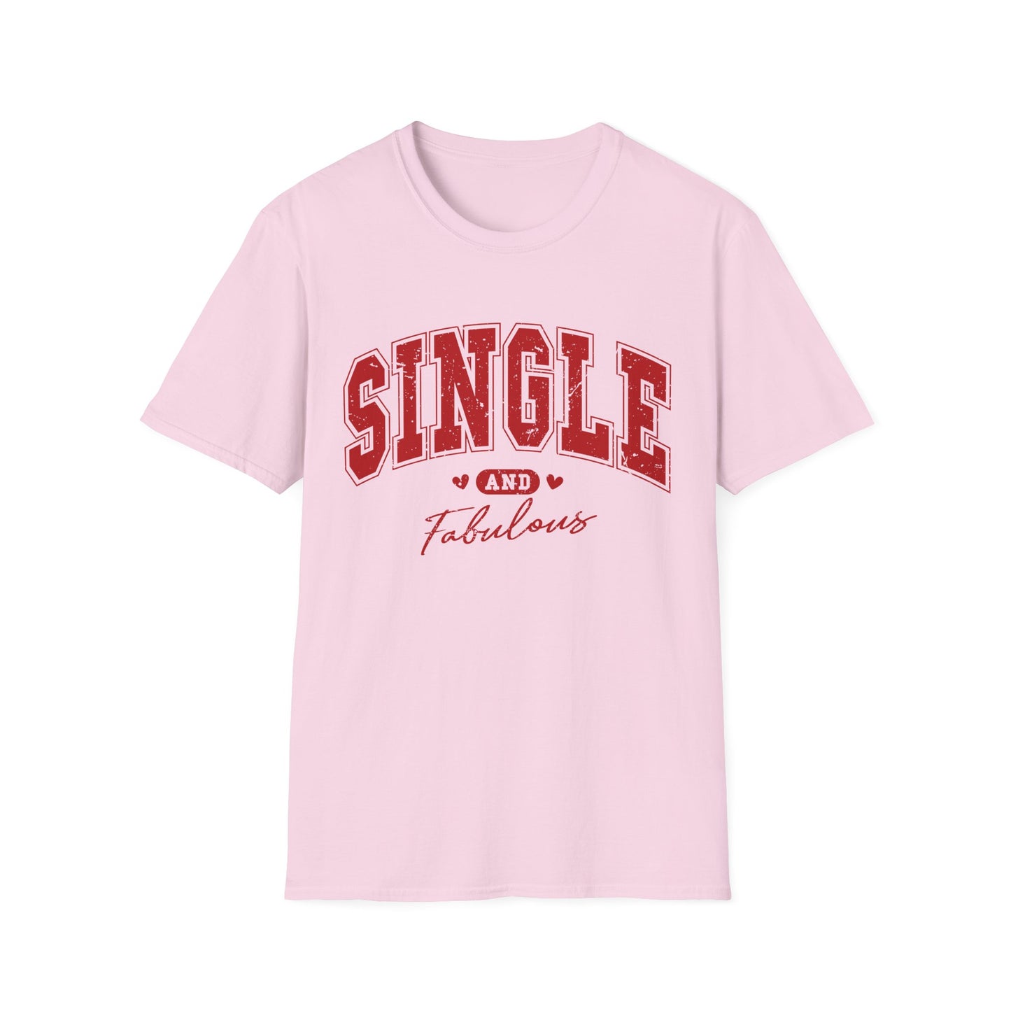 Single & Fabulous - Unisex Softstyle T-Shirt
