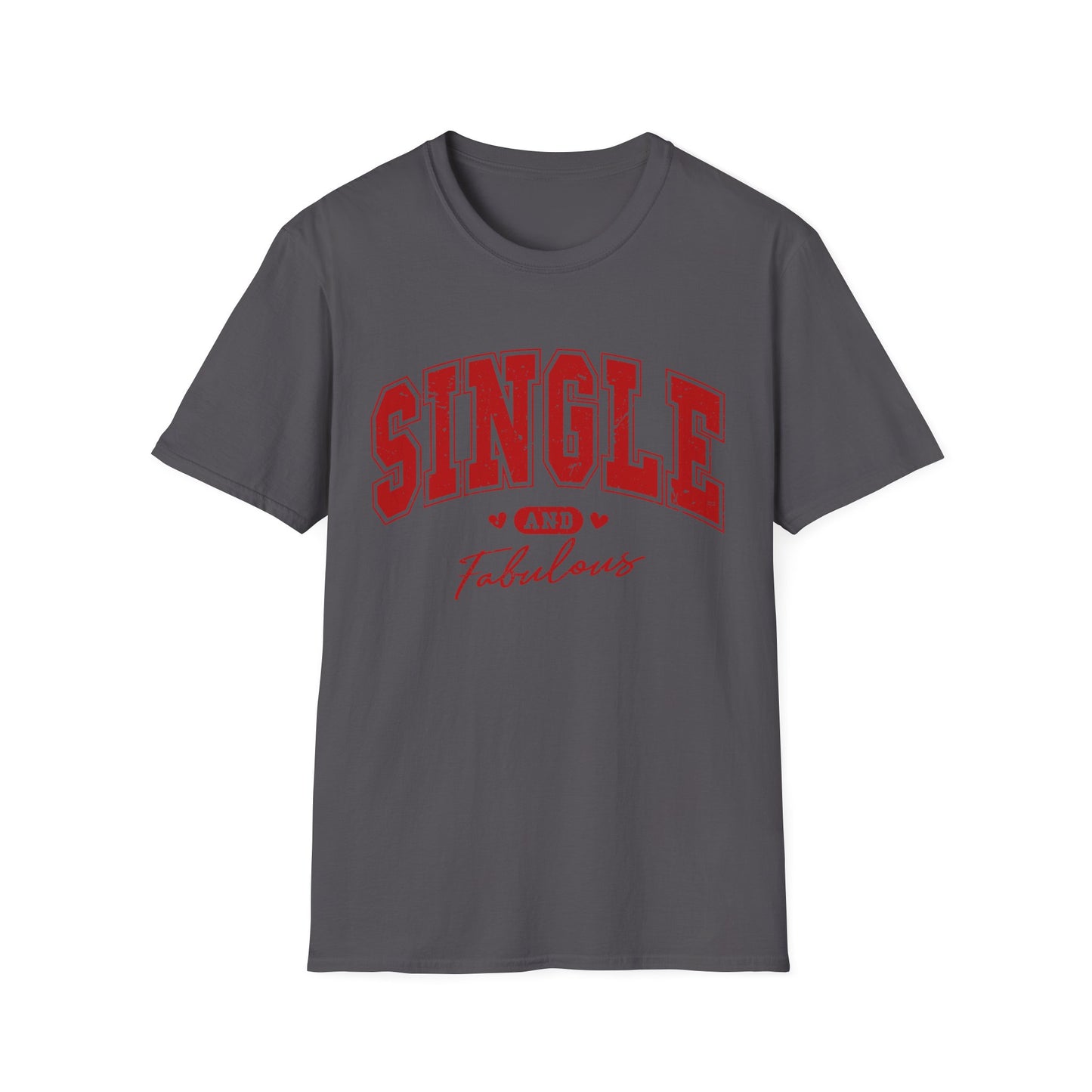 Single & Fabulous - Unisex Softstyle T-Shirt