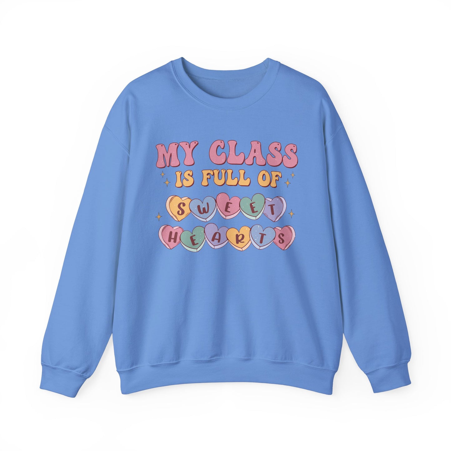 My Class is Full of Sweethearts - Unisex Heavy Blend™ Crewneck Sweatshirt