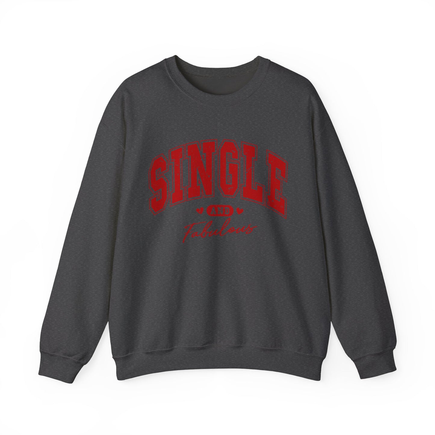 Single and Fabulous - Unisex Heavy Blend™ Crewneck Sweatshirt