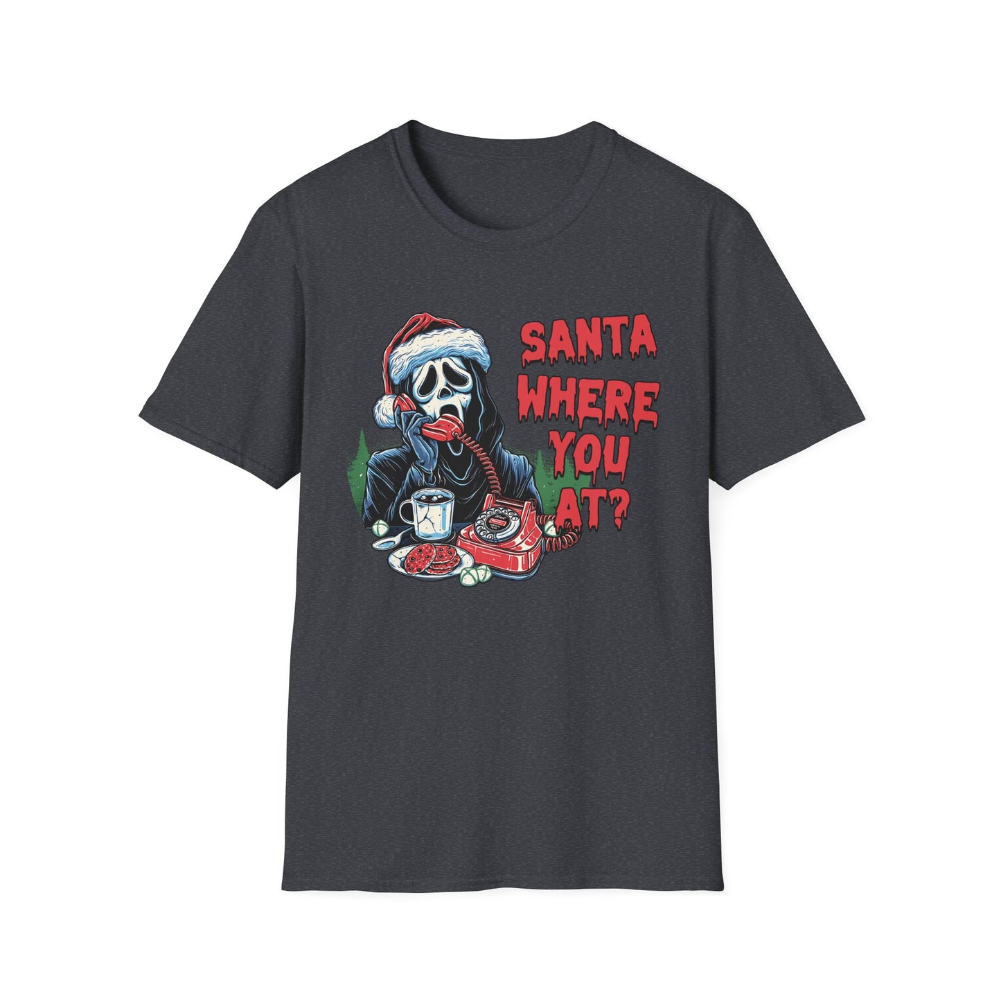 Santa Where You At? - Unisex Softstyle T-Shirt