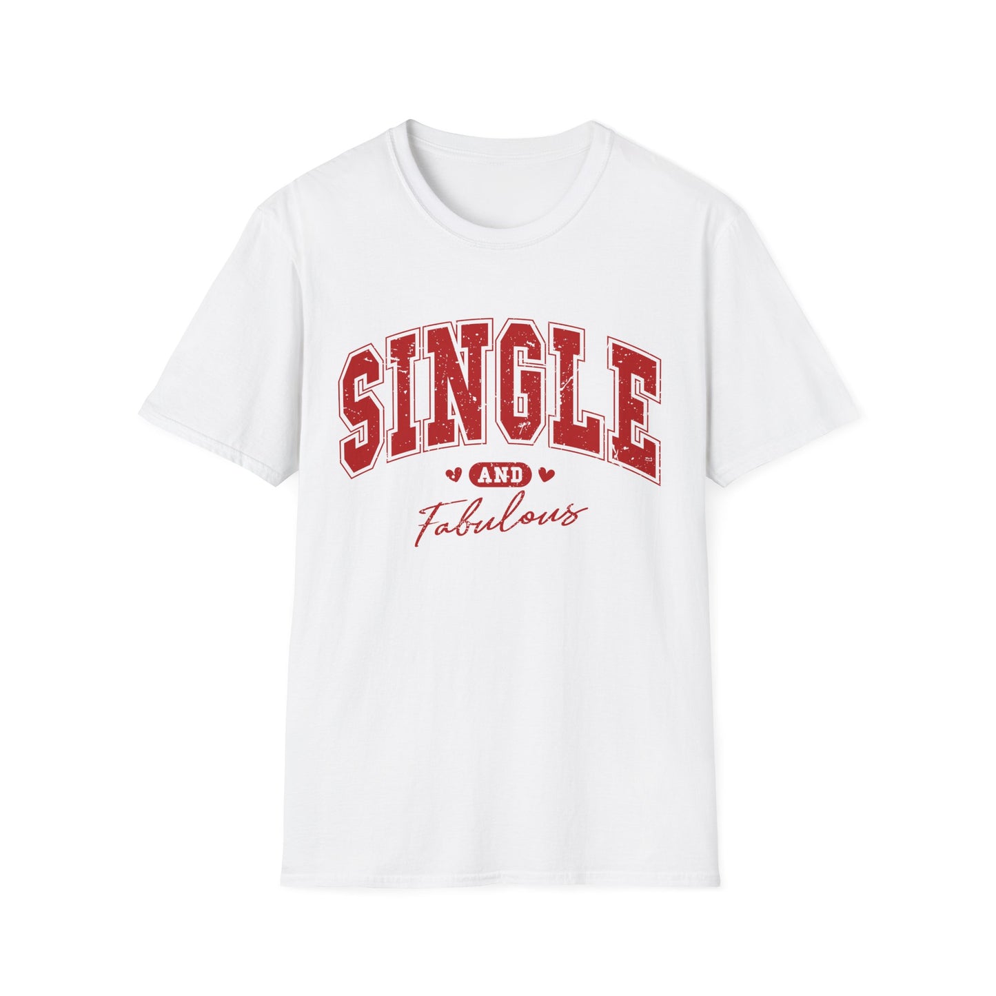 Single & Fabulous - Unisex Softstyle T-Shirt