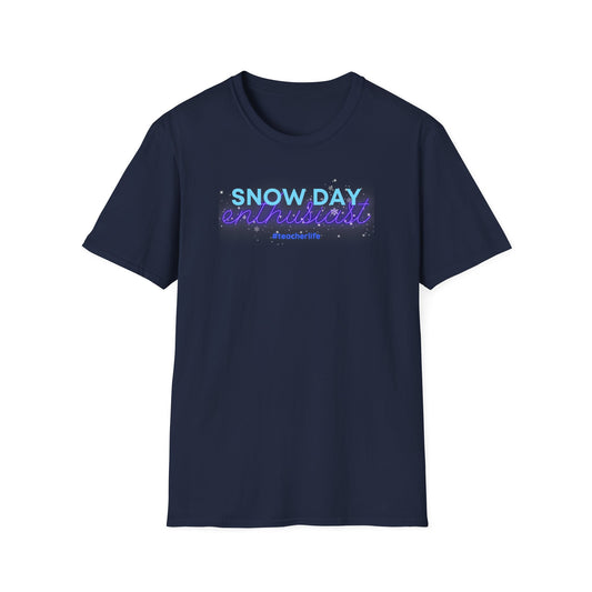 Snow Day Enthusiast - Unisex Softstyle T-Shirt