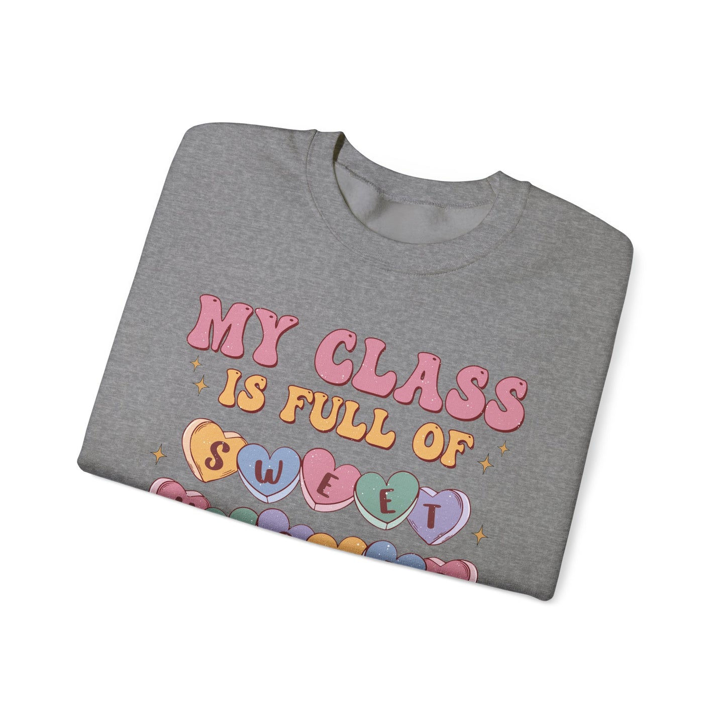 My Class is Full of Sweethearts - Unisex Heavy Blend™ Crewneck Sweatshirt