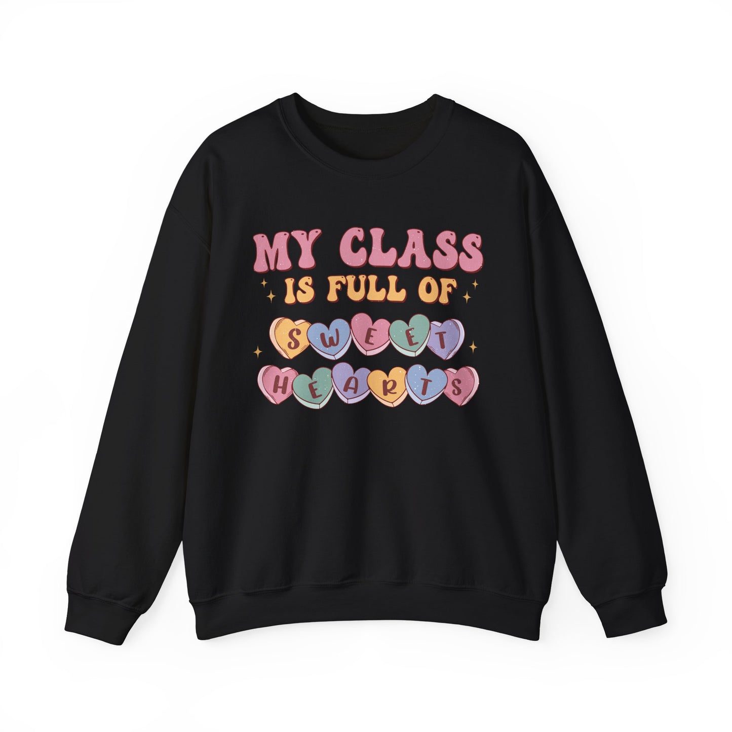 My Class is Full of Sweethearts - Unisex Heavy Blend™ Crewneck Sweatshirt