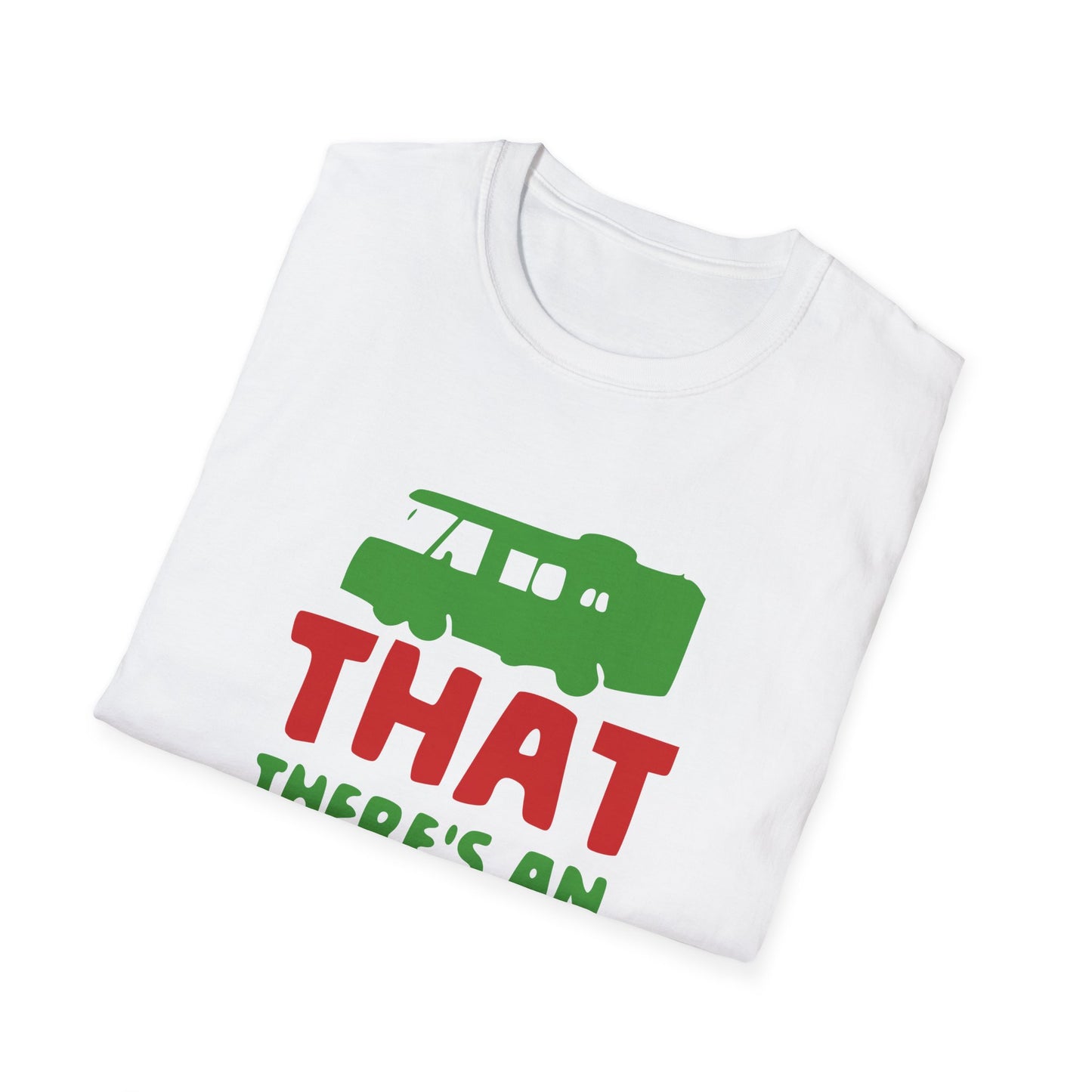 That There's an RV - Unisex Softstyle T-Shirt