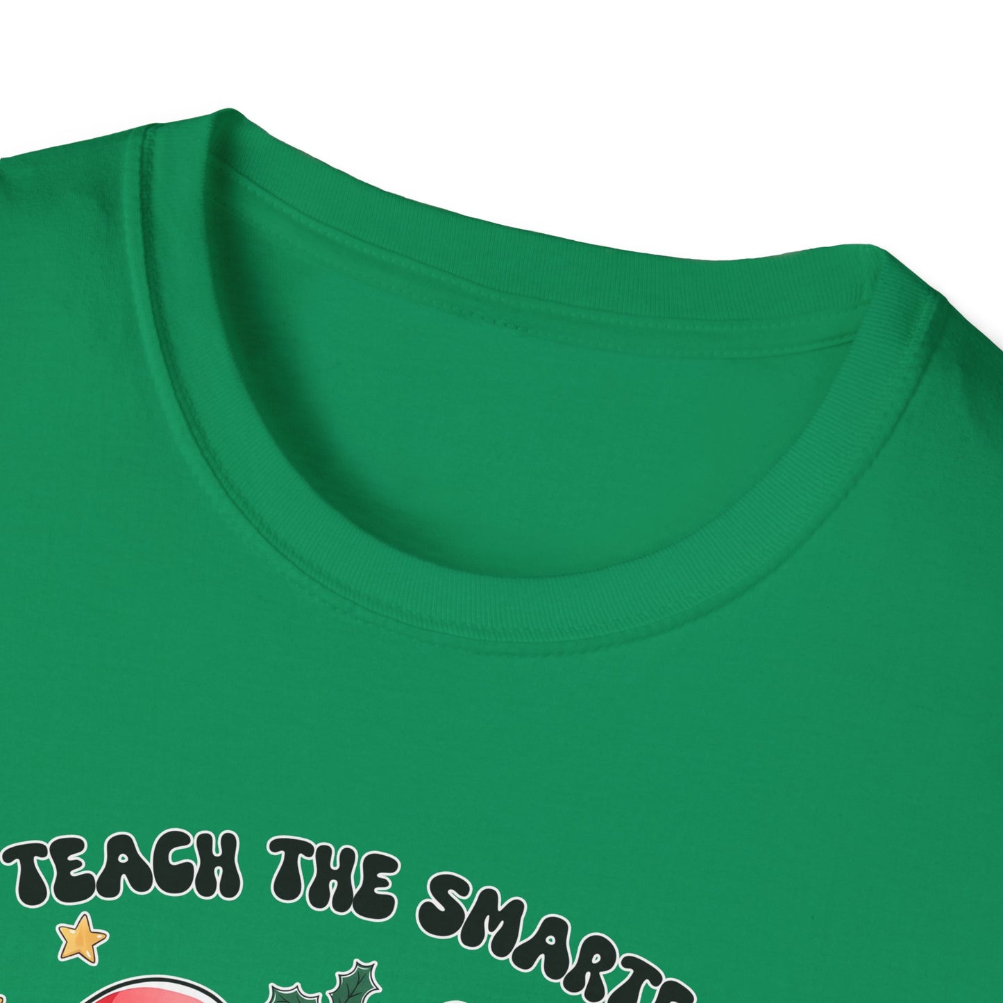 I Teach the Smartest Cookies - Unisex Softstyle T-Shirt