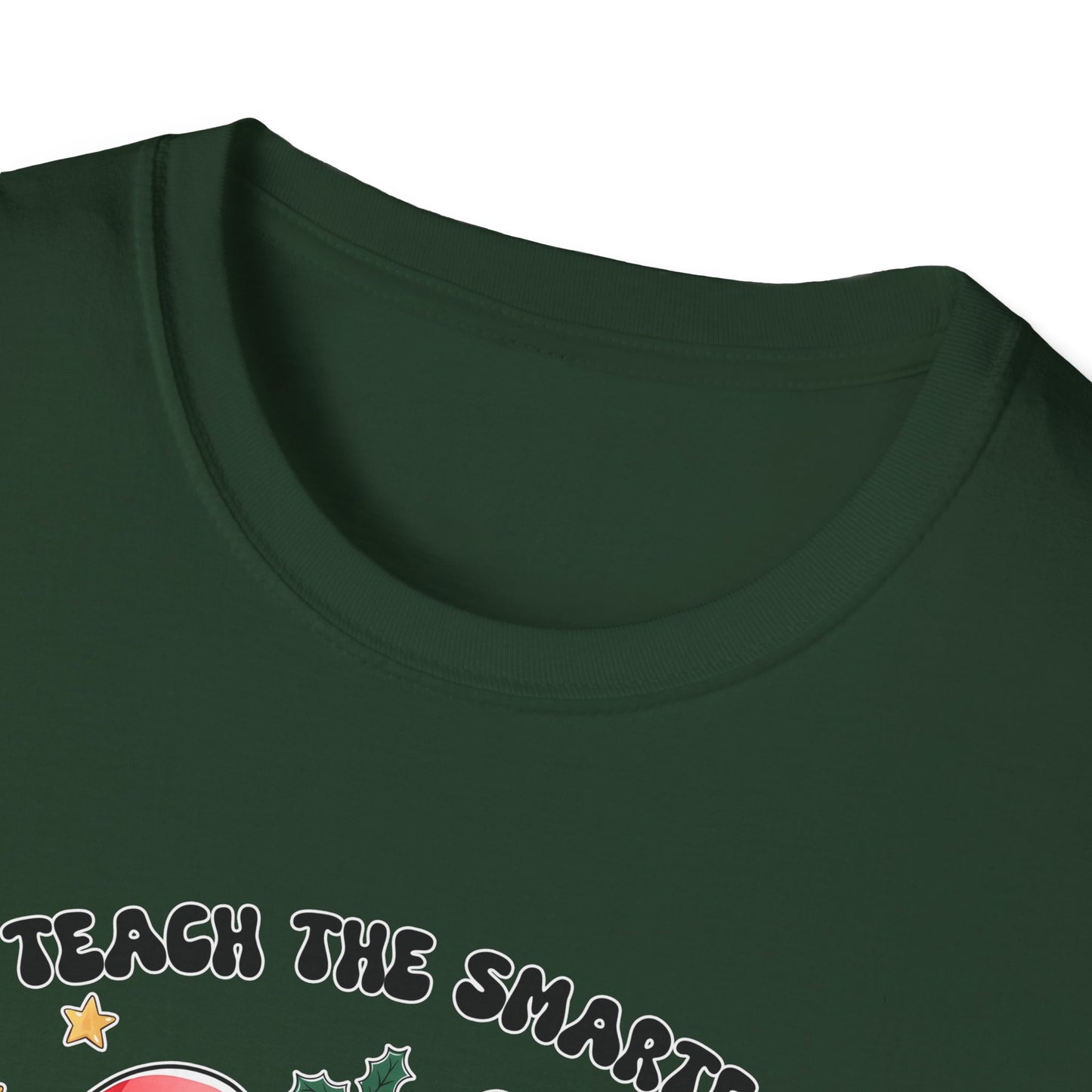 I Teach the Smartest Cookies - Unisex Softstyle T-Shirt