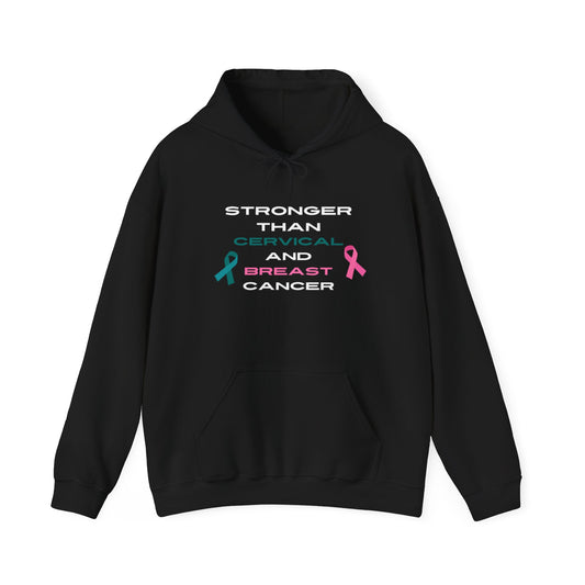 Stronger Than Cervical and Breast Cancer - Unisex Heavy Blend™ Hooded Sweatshirt