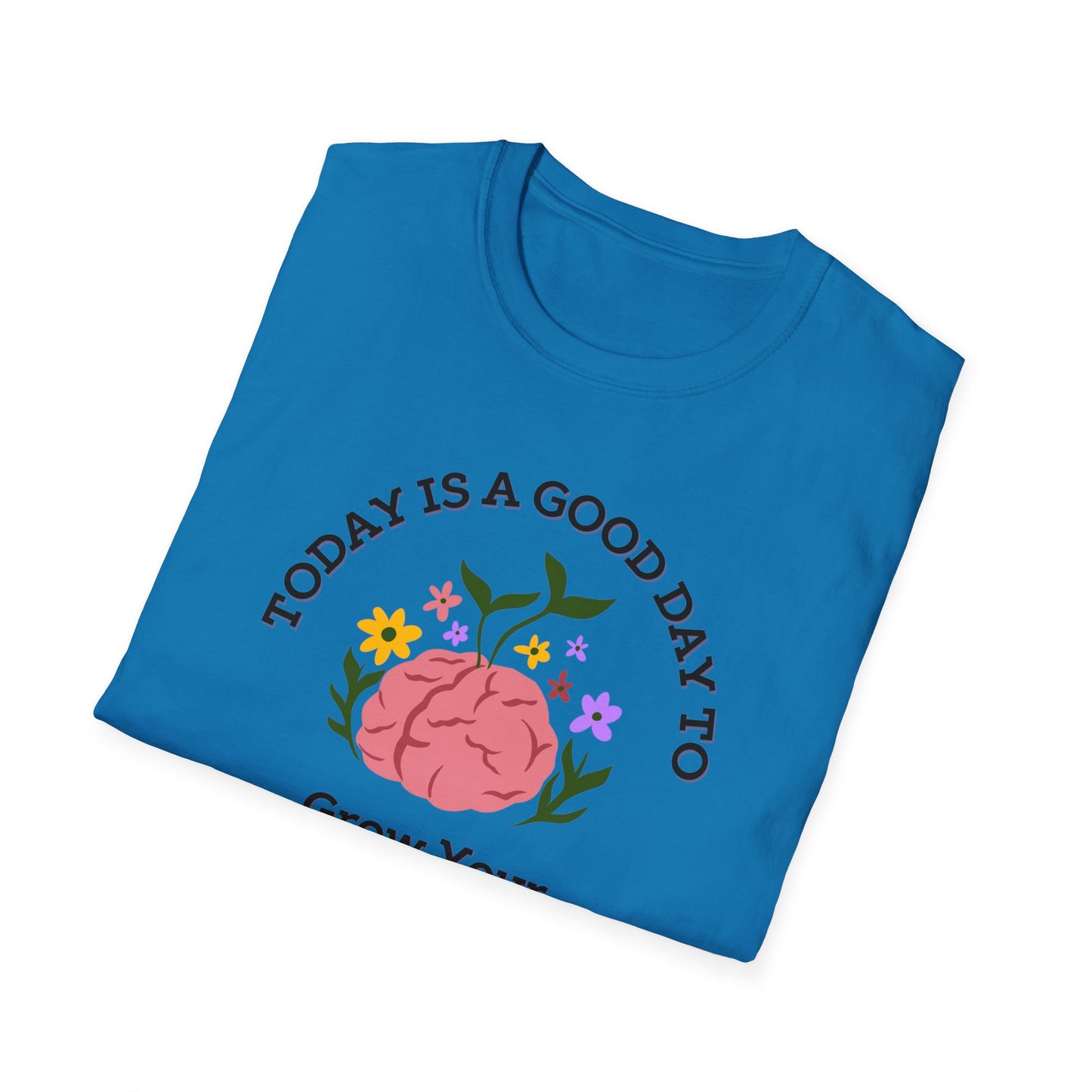 Grow Your Brain - Unisex Softstyle T-Shirt