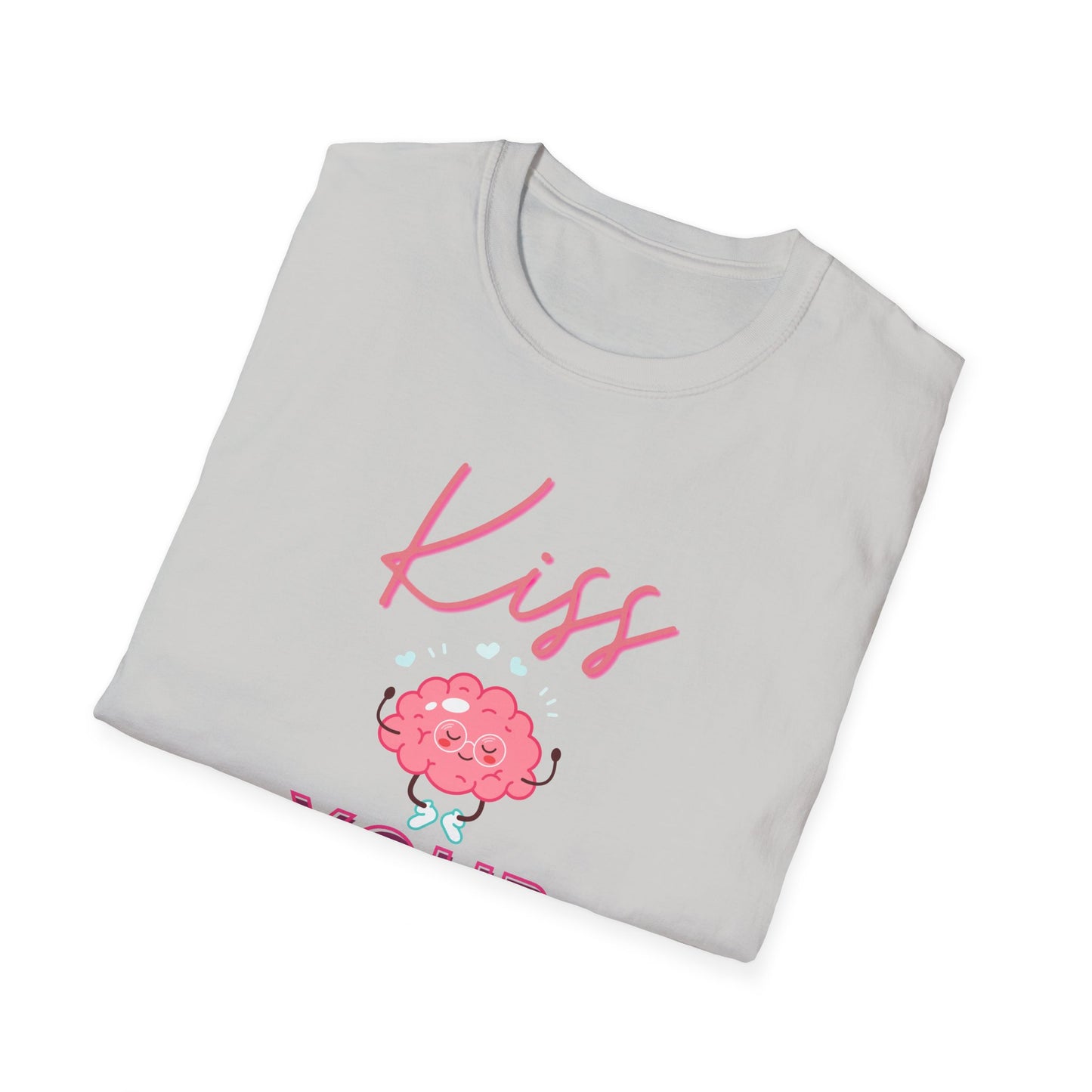 Kiss Your Brain - Unisex Softstyle T-Shirt