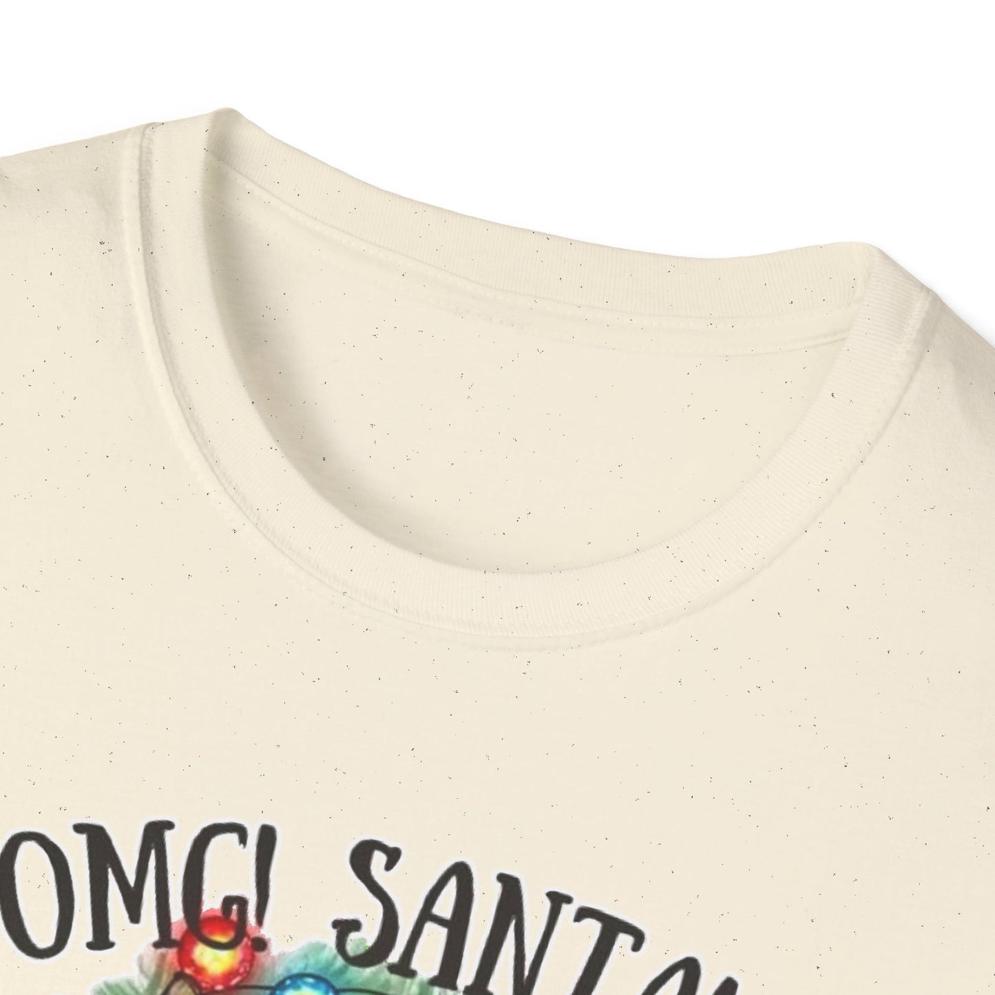 OMG Santa!! - Unisex Softstyle T-Shirt