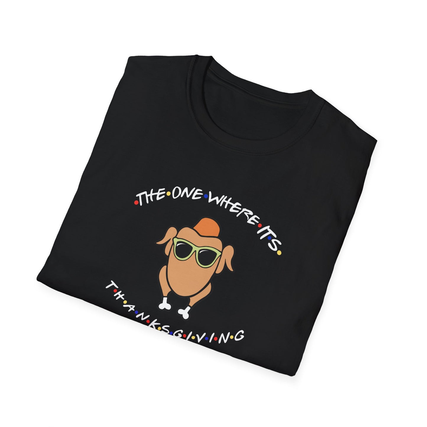 Friends Thanksgiving - Unisex Softstyle T-Shirt