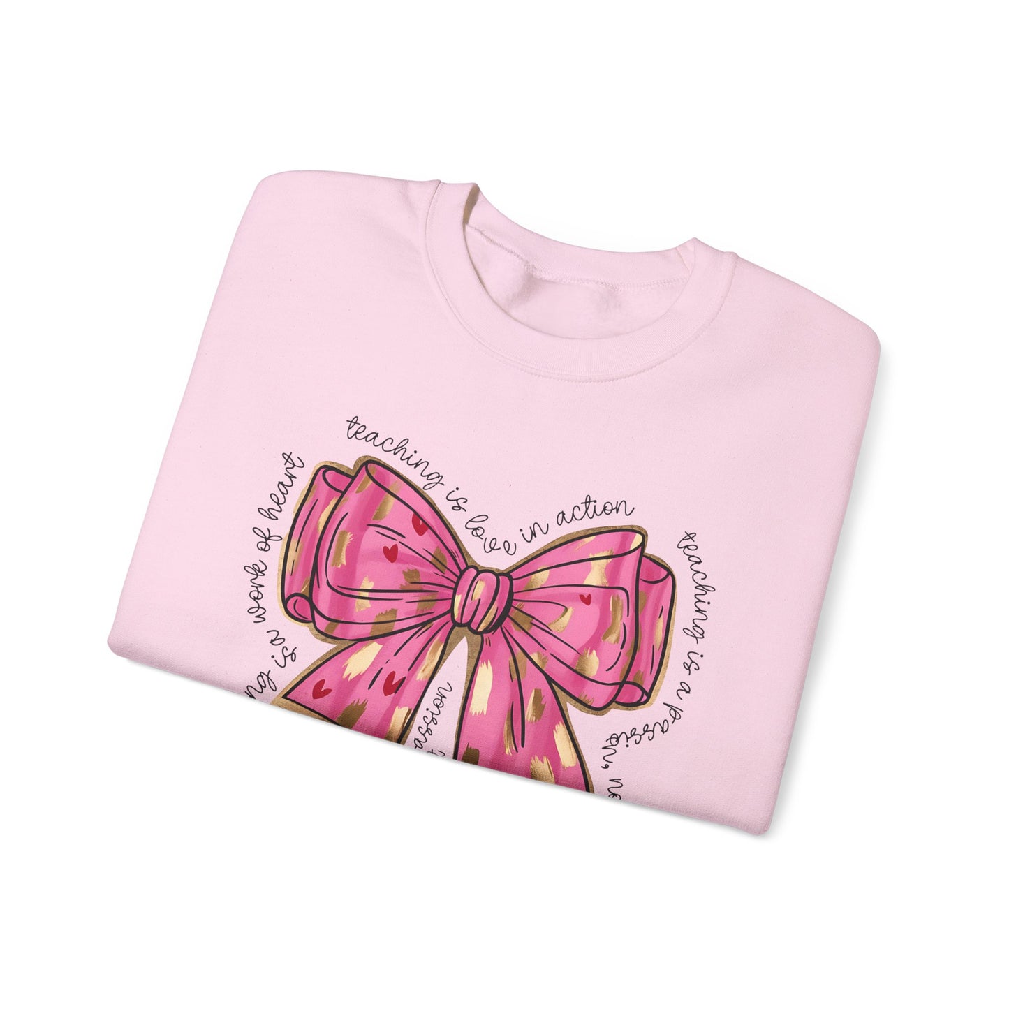 Teaching is Love in Action - Unisex Heavy Blend™ Crewneck Sweatshirt